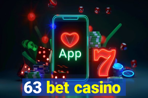 63 bet casino