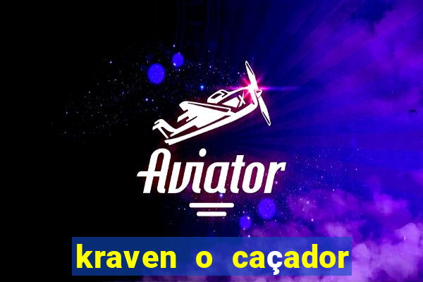 kraven o caçador download torrent