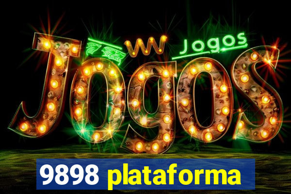 9898 plataforma