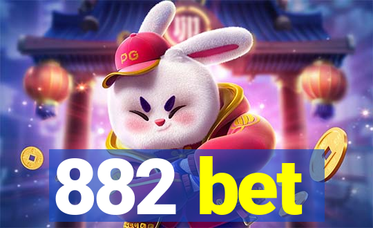 882 bet