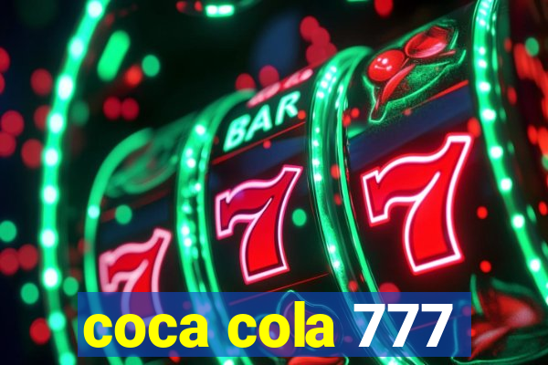 coca cola 777