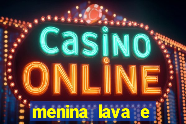 menina lava e menino gelo 360