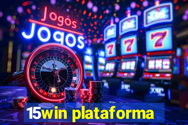 15win plataforma