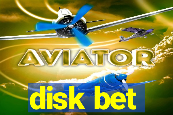 disk bet