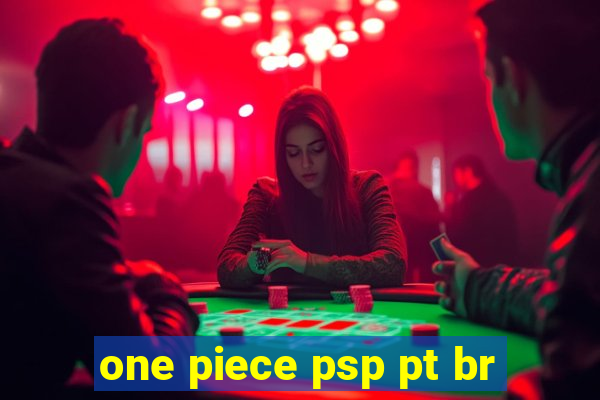 one piece psp pt br