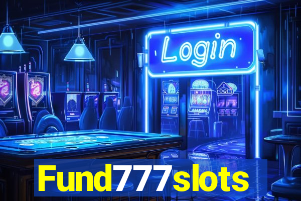 Fund777slots