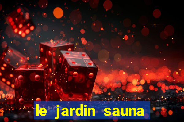 le jardin sauna porto alegre