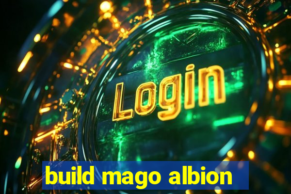 build mago albion