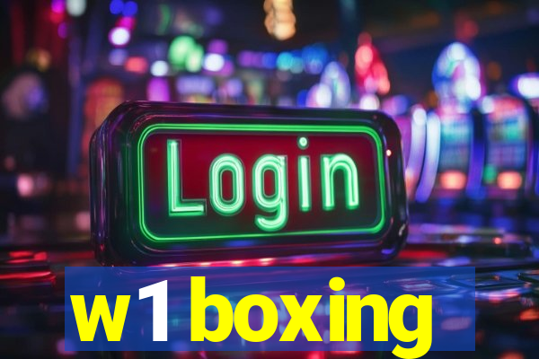 w1 boxing