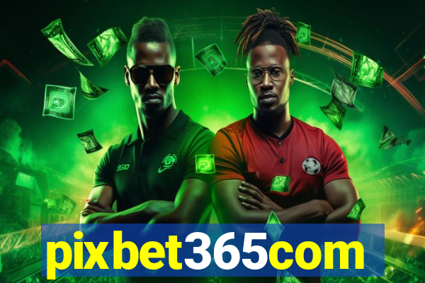 pixbet365com