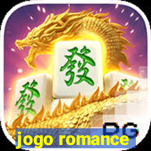 jogo romance