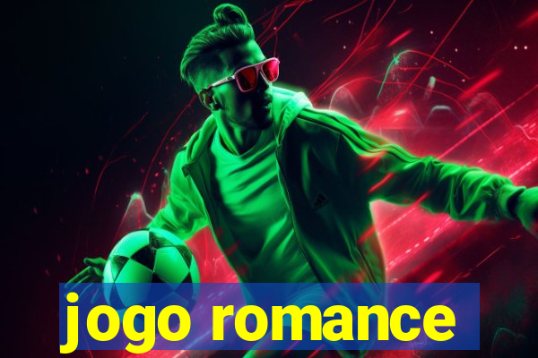jogo romance