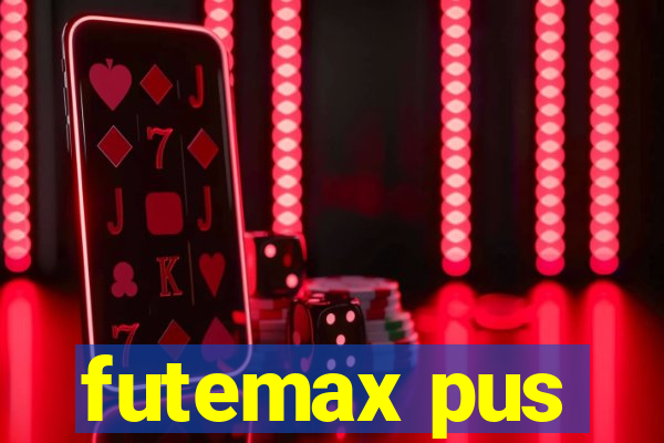 futemax pus
