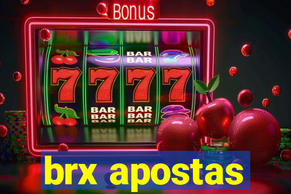 brx apostas