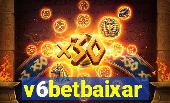 v6betbaixar