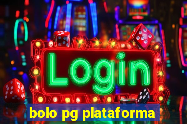 bolo pg plataforma