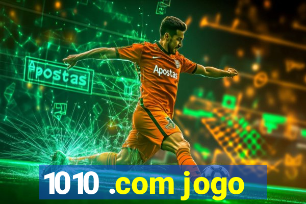 1010 .com jogo