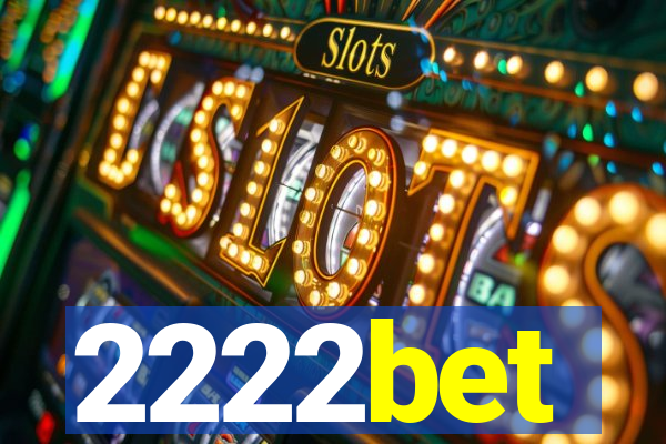 2222bet