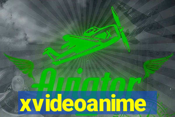 xvideoanime