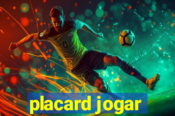 placard jogar