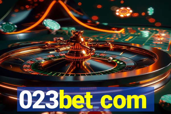 023bet com