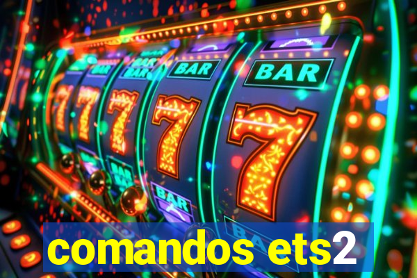 comandos ets2