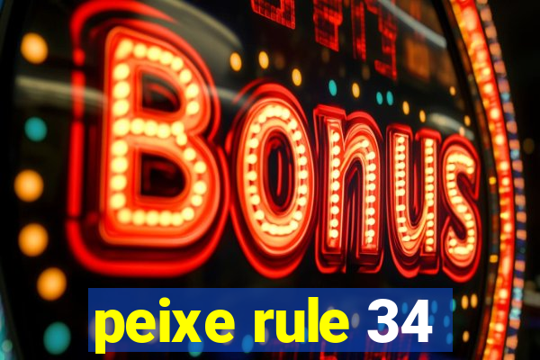 peixe rule 34