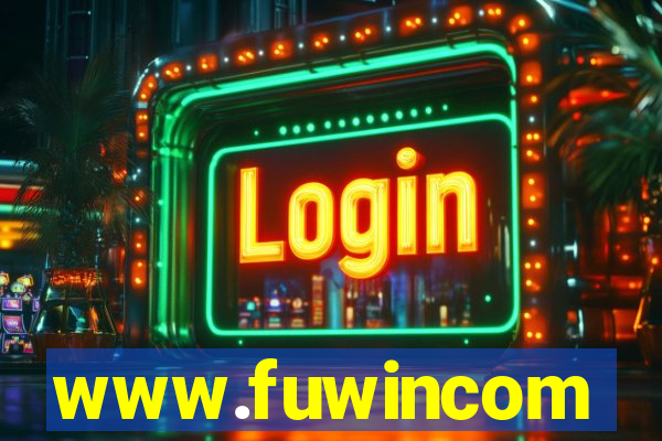 www.fuwincom