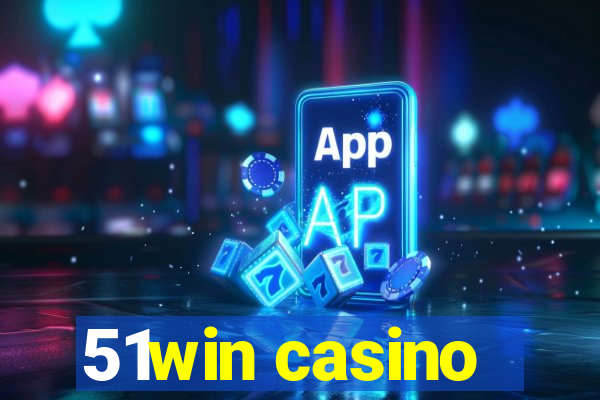 51win casino