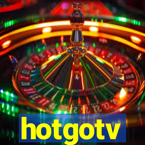 hotgotv