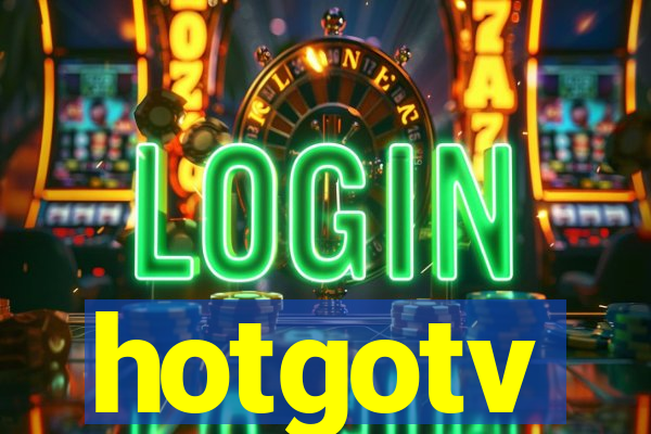 hotgotv