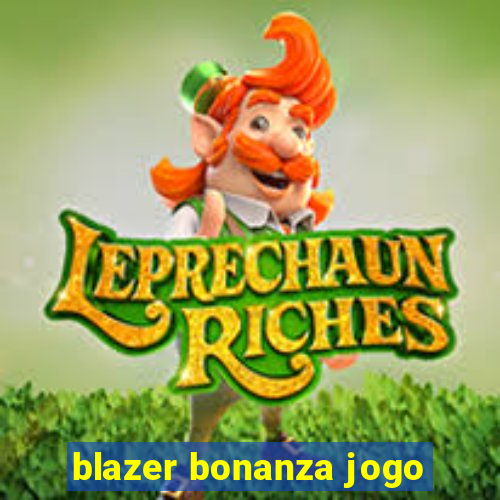 blazer bonanza jogo