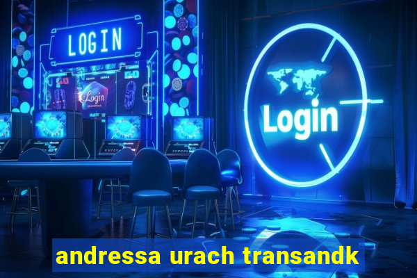 andressa urach transandk