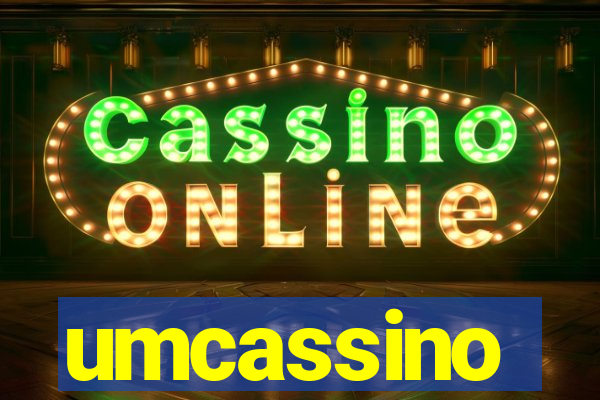 umcassino