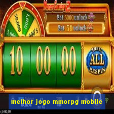 melhor jogo mmorpg mobile