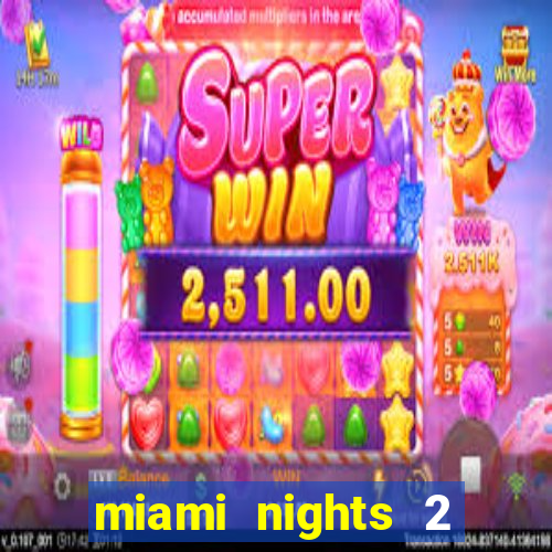 miami nights 2 java pt-br 320x240