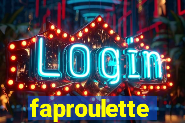 faproulette