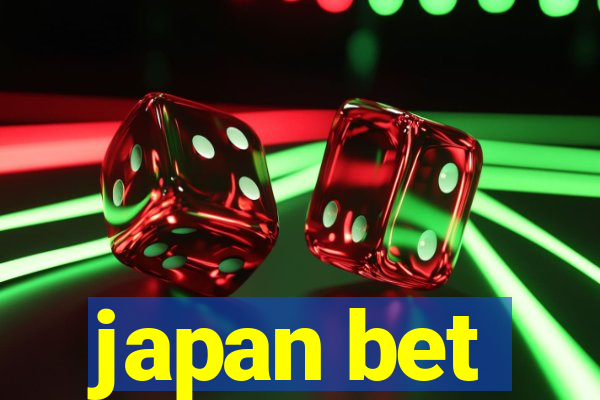 japan bet
