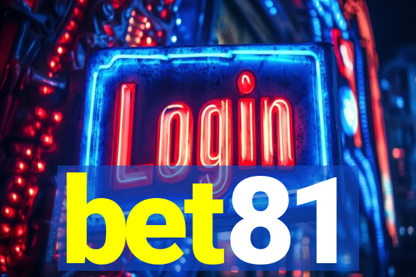 bet81