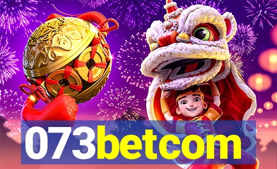 073betcom