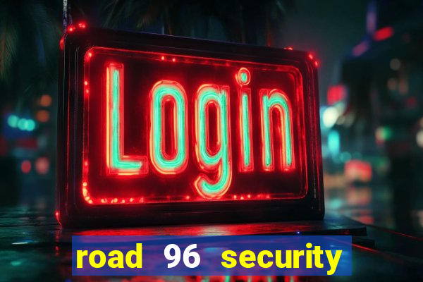 road 96 security password stan and mitch