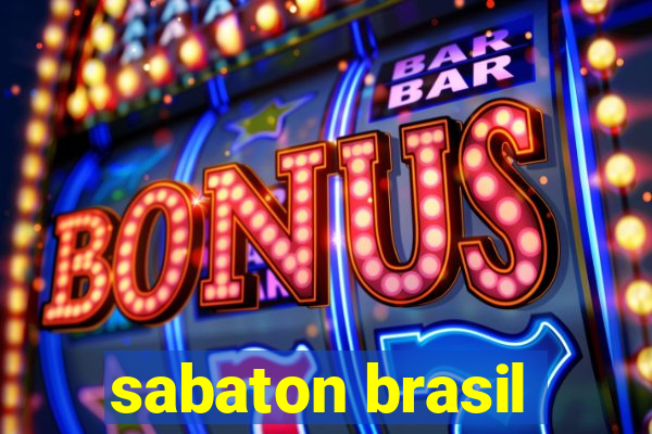 sabaton brasil
