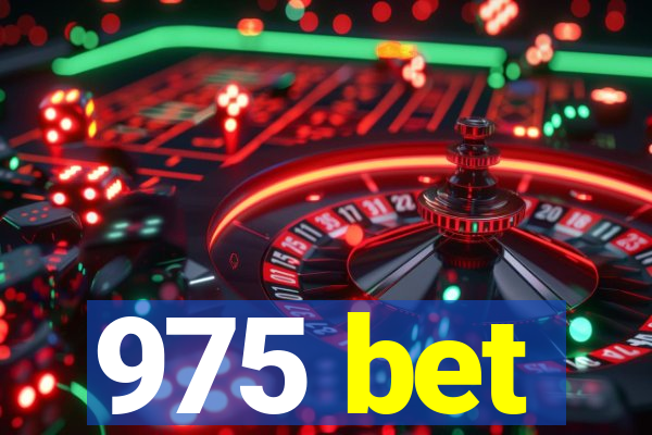 975 bet