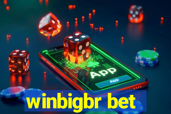winbigbr bet