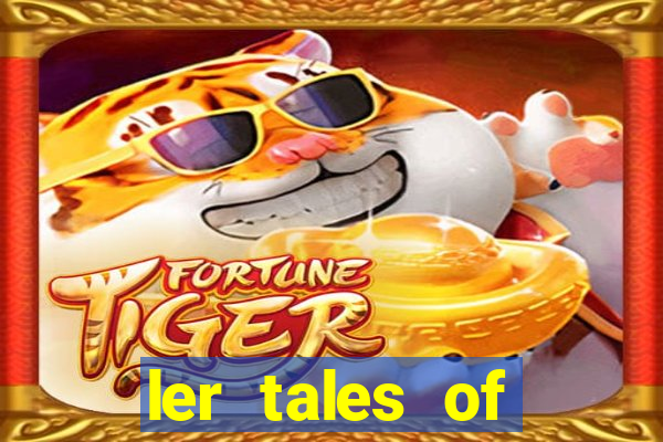 ler tales of demons and gods