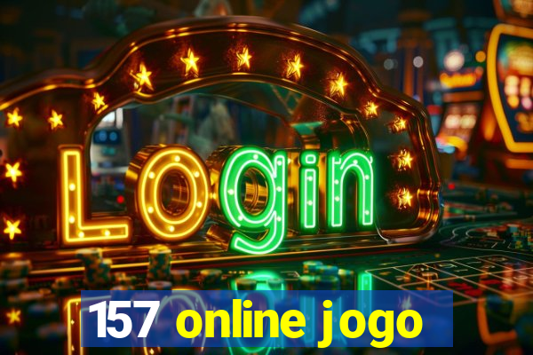 157 online jogo