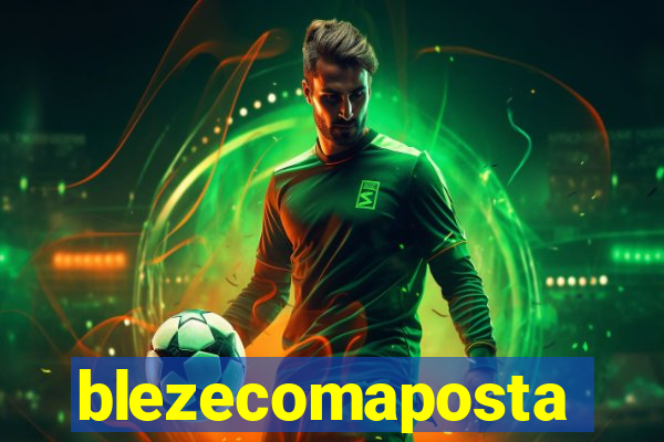 blezecomaposta