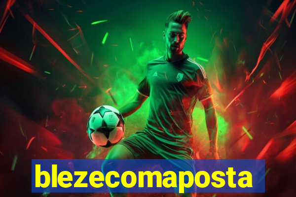 blezecomaposta