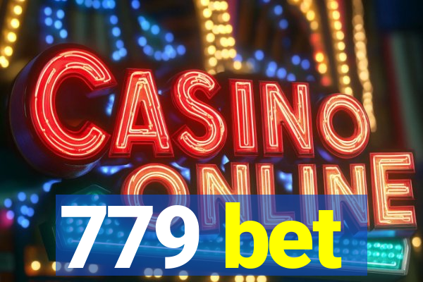 779 bet