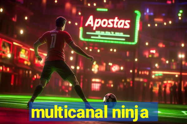 multicanal ninja